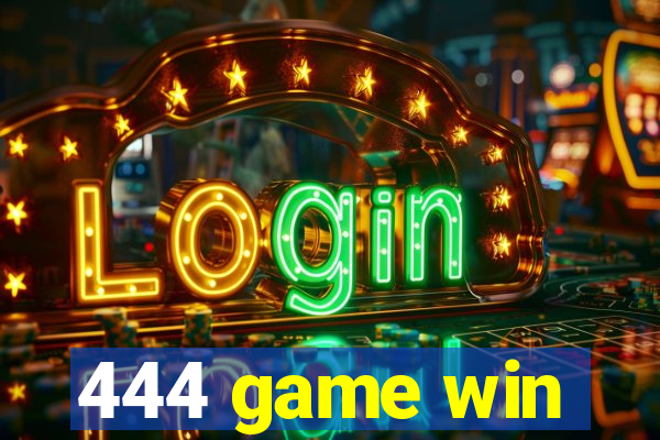 444 game win